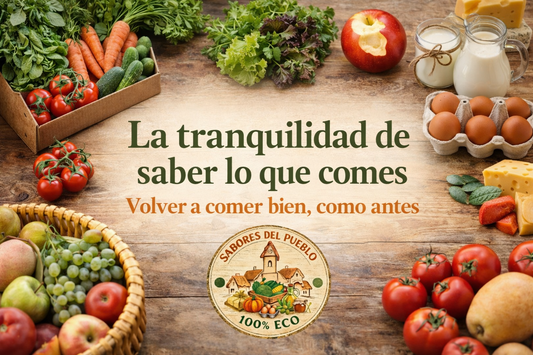 La tranquilidad de saber lo que comes: volver a comer bien, como antes