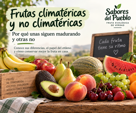 Frutas climatéricas y no climatéricas: plátano, manzana, pera, aguacate, melocotón, uvas, cerezas, fresas, cítricos, melón y sandía